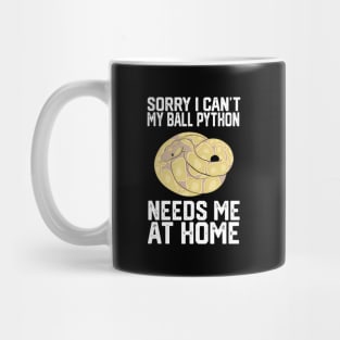 Sorry I Can'T My Banana Ballthon Needs Me At Home Mug